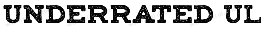 UNDERRATED Ultra Bol字体转换